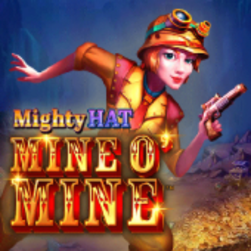 Mighty Hat: Mine O' Mine